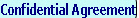 Confidential Agreement